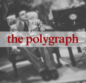 Feature the polygraph